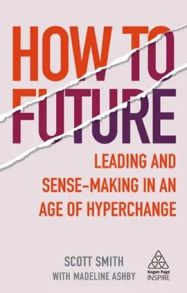 How to Future by Scott Smith